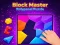 Jwèt Jwe sou entènèt la jwèt pou Block Master Polygonal Puzzle sou entènèt
