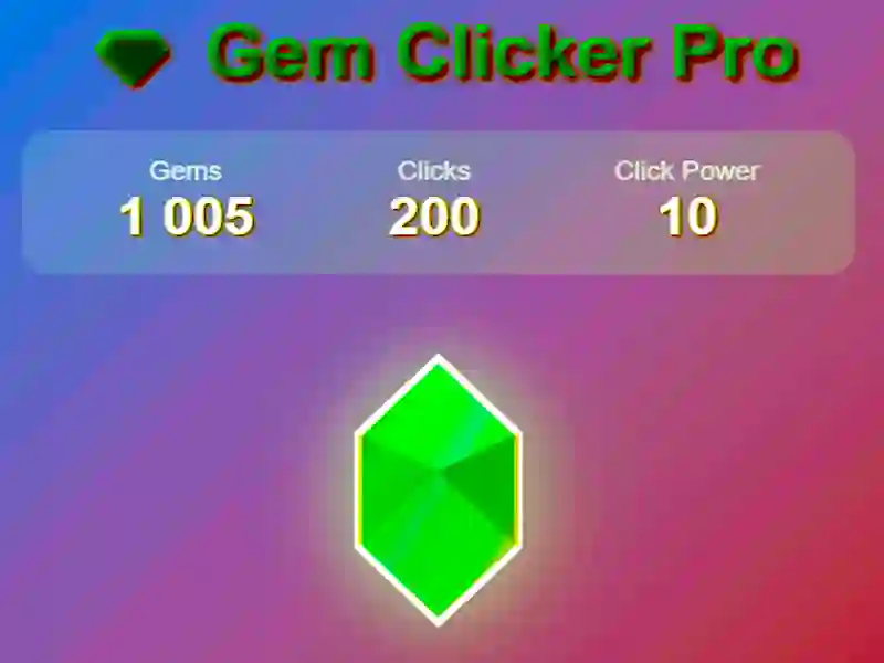 Jwèt Gem Clicker Pro sou entènèt Jwèt Gem Clicker Pro sou entènèt