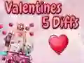 Jwèt Valentin 5 Diferans sou entènèt Jwèt Valentin 5 Diferans sou entènèt