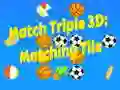 Jwèt Matche Twa 3D: Tiyo Ki Matche sou entènèt Jwèt Matche Twa 3D: Tiyo Ki Matche sou entènèt