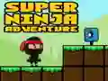 Jwèt Super Avantur Ninja sou entènèt Jwèt Super Avantur Ninja sou entènèt