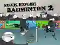 Jwèt Badminton Figura Stick 2 sou entènèt Jwèt Badminton Figura Stick 2 sou entènèt