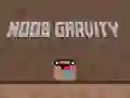 Jwèt Gravite Noob sou entènèt