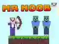 Jwèt Mister Noob sou entènèt Jwèt Mister Noob sou entènèt