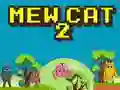 Jwèt Mew Chat 2 sou entènèt Jwèt Mew Chat 2 sou entènèt