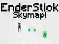 Jwèt Kat jey EnderStick sou entènèt Jwèt Kat jey EnderStick sou entènèt