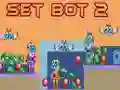 Jwèt Set Bot 2 sou entènèt Jwèt Set Bot 2 sou entènèt