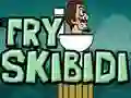 Jwèt Fried Skibidi sou entènèt