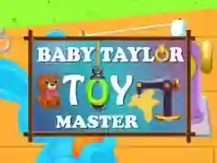 Jwèt Bebé Taylor: Mèt Jwèt yo sou entènèt