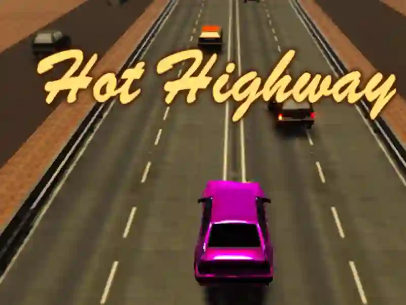 Jwèt Sou entènèt jwèt Hot Highway sou entènèt Jwèt Sou entènèt jwèt Hot Highway sou entènèt