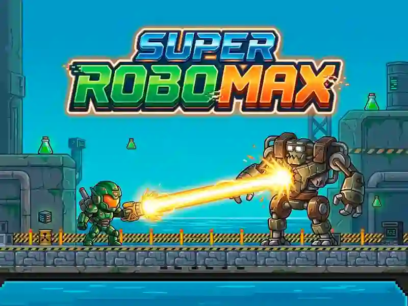 Jwèt Super Robo Max sou entènèt
