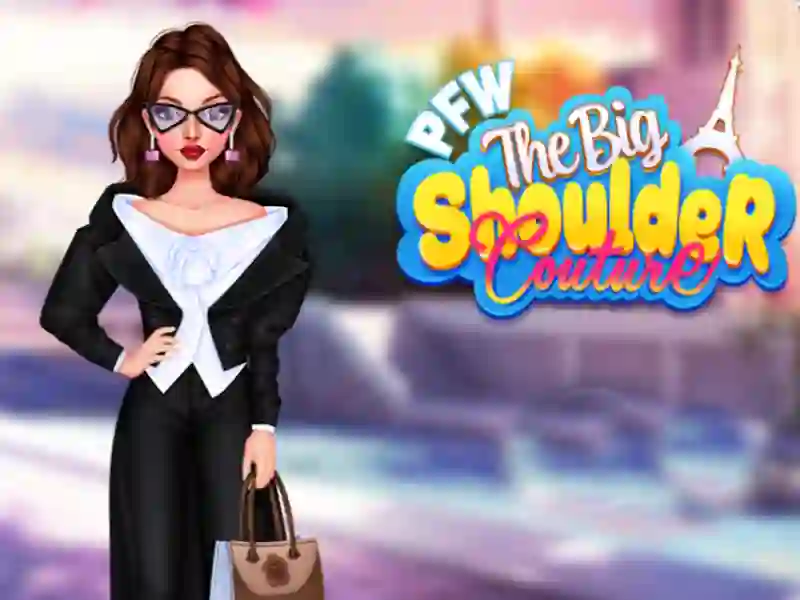 Jwèt PFW gwo Couture zepòl la sou entènèt