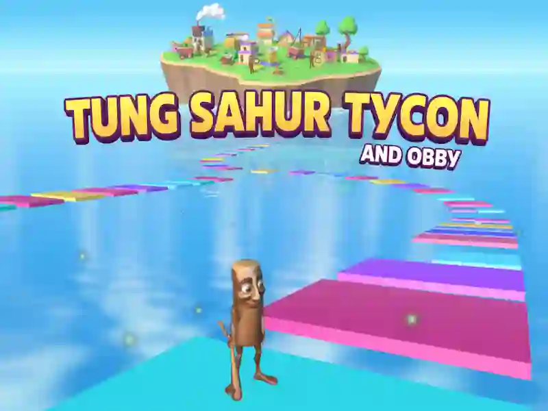 Jwèt Tung Sahur Tycoon ak Obby sou entènèt