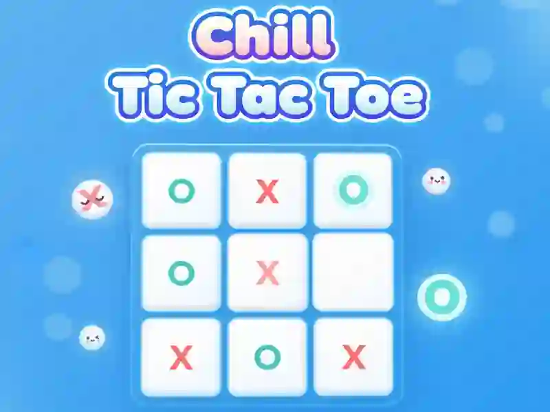 Jwèt Sou entènèt jwèt Chill Tic Tac Toe sou entènèt