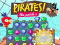 Jwèt Pirate! Match-3 la sou entènèt