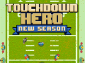 Jwèt Ewo Touchdown Nou Sezon sou entènèt