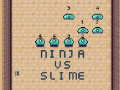 Jwèt Ninja kont Slime sou entènèt