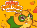Jwèt Mango Ti Kochon Ti Kochon kont Mauvais Legim sou entènèt
