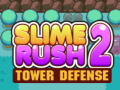 Jwèt Slime Rush: Defans Nou 2 sou entènèt
