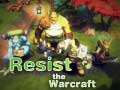 Jwèt Reziste a Warcraft sou entènèt