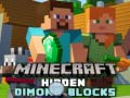 Jwèt Blòk diamond kache nan Minecraft sou entènèt