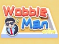 Jwèt Moun Wobble Sou Sèten sou entènèt