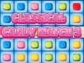 Jwèt Candy Klasik Match 3 sou entènèt