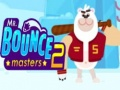 Jwèt Mesye Bouncemasters 2 sou entènèt