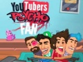 Jwèt Fan Sikop nan YouTubers sou entènèt