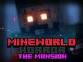 Jwèt MineWorld Laterè a Teror sou entènèt