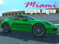 Jwèt Miami Super Drive sou entènèt