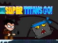 Jwèt Super Titans, Ale! sou entènèt