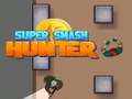 Jwèt Super Smash Chasè sou entènèt