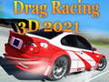 Jwèt Kousinen Drag 3D 2021 sou entènèt