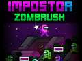Jwèt Impostor Zombrush sou entènèt