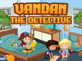 Jwèt Vandan detektif la sou entènèt