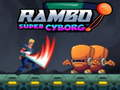 Jwèt Rambo Super Cyborg sou entènèt