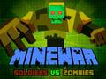 Jwèt Solda Minewar kont Zombi sou entènèt