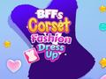 Jwèt BFFs Korsèt Fashion Rad sou entènèt