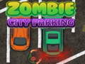 Jwèt Parkin nan Vil Zombi sou entènèt