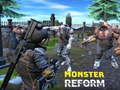 Jwèt Reform monstre yo sou entènèt