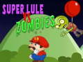 Jwèt Super Lule kont Zombi sou entènèt