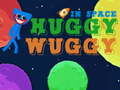 Jwèt Huggy Wuggy nan espas sou entènèt