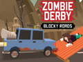 Jwèt Zombie Derby: Wout Blòk sou entènèt