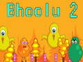 Jwèt Bhoolu 2 sou entènèt