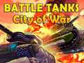 Jwèt Tank Batay Vil Lagè sou entènèt
