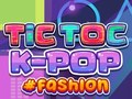 Jwèt TicToc Mòd K-POP sou entènèt