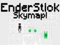 Jwèt Kat jey EnderStick sou entènèt