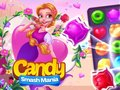 Jwèt Candy Smash Mania sou entènèt
