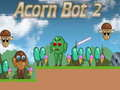Jwèt Bot Acorn 2 sou entènèt
